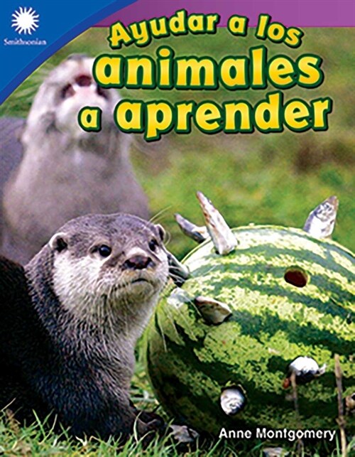 Ayudar a Los Animales a Aprender (Paperback)