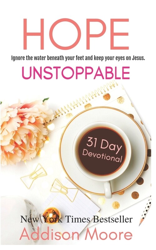 Hope Unstoppable (Paperback)