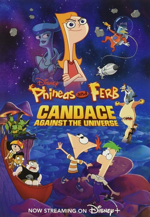 Phineas and Ferb Candace Against the Universe (Paperback)