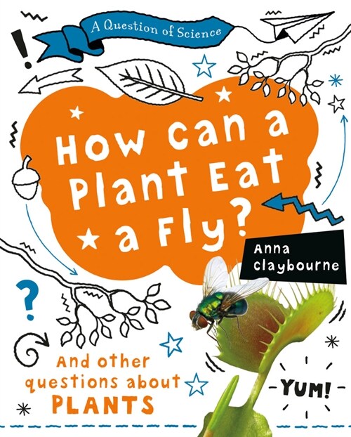 How Can a Plant Eat a Fly? (Paperback)