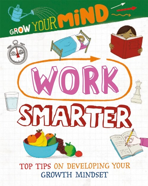 Work Smarter (Library Binding)