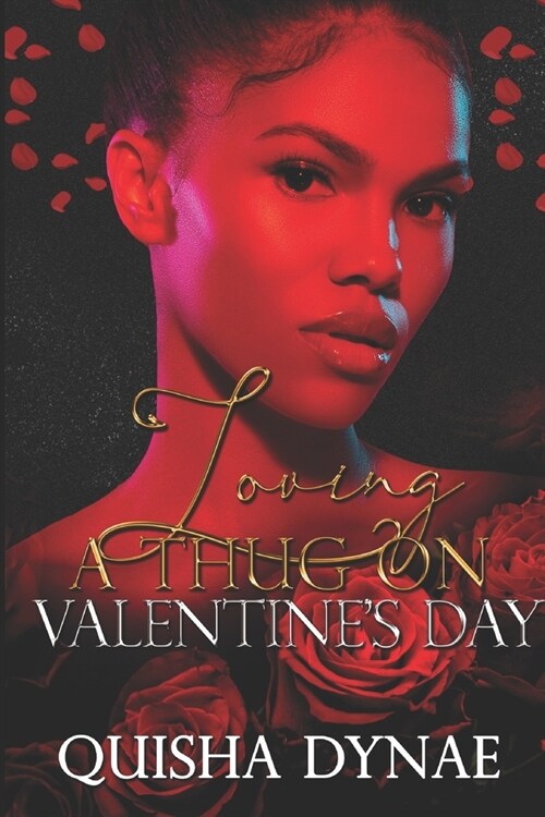 Loving a Thug on Valentines Day (Paperback)