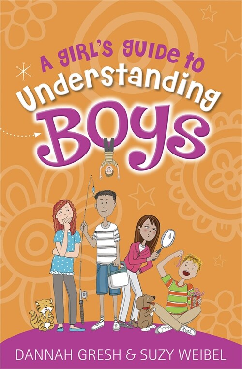 A Girls Guide to Understanding Boys (Paperback)