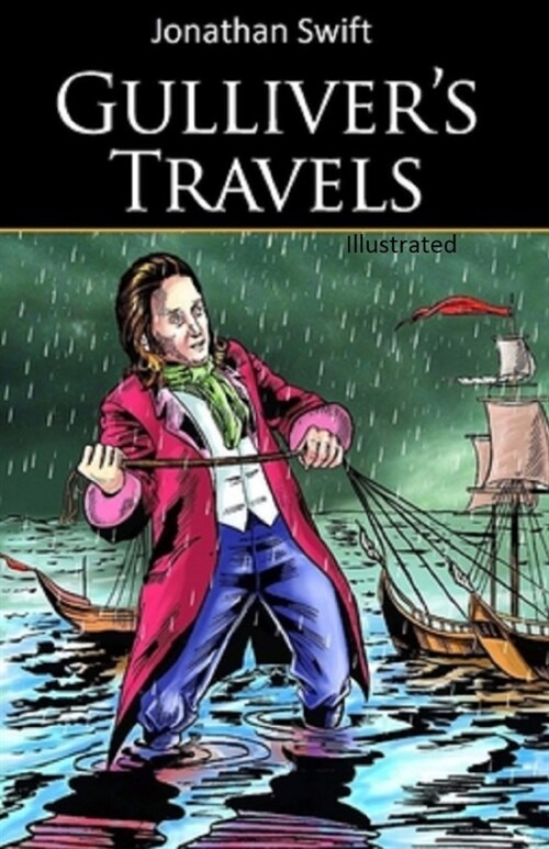 Gullivers Travels Illustrated (Paperback)