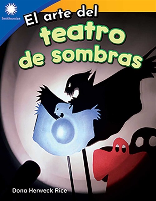 El Arte del Teatro de Sombras (Paperback)