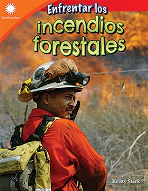 Enfrentar Los Incendios Forestales (Paperback)