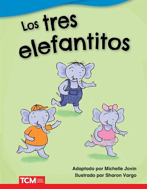 Los Tres Elefantitos (Paperback)