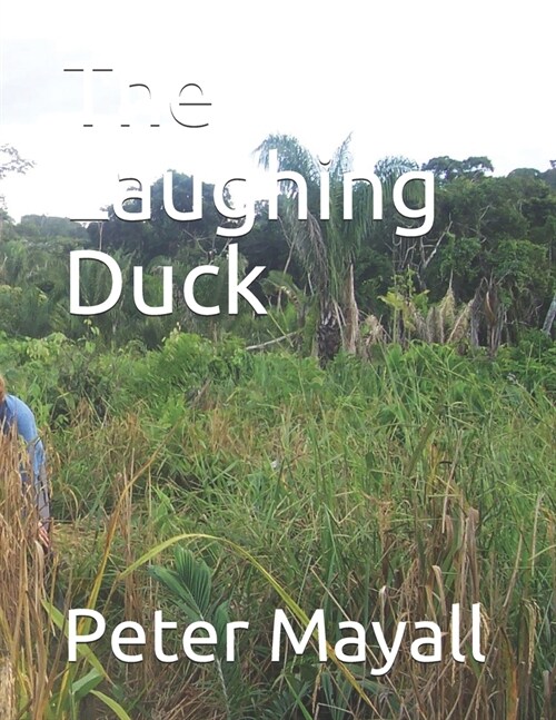 The Laughing Duck (Paperback)