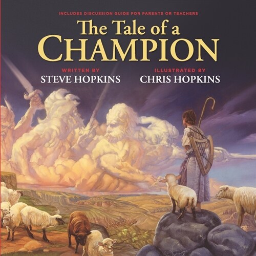 The Tale of a Champion: Overcoming Fear Through Faith (Paperback)