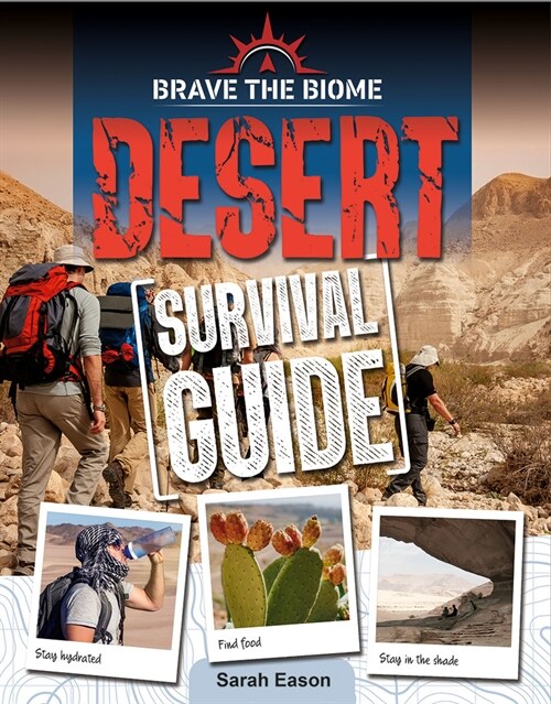 Desert Survival Guide (Library Binding)