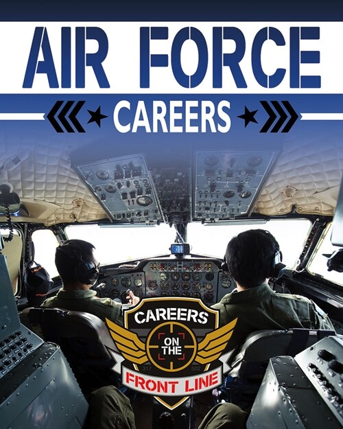 Air Force Careers (Library Binding)