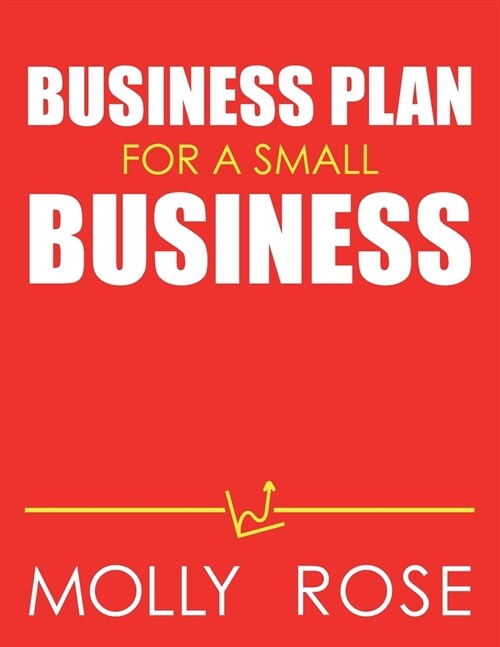 Business Plan For A Small Business (Paperback)