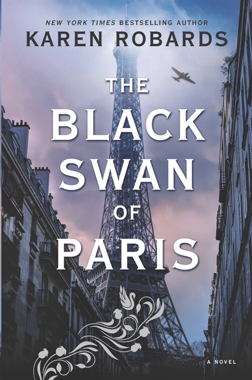 The Black Swan of Paris (Library Binding)