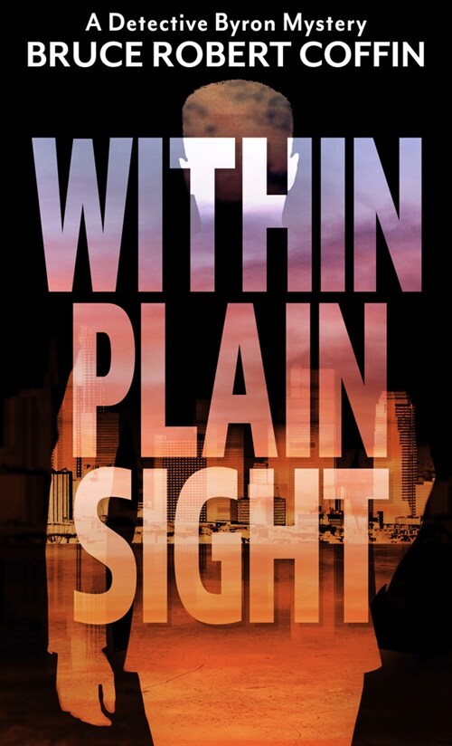 Within Plain Sight (Library Binding)