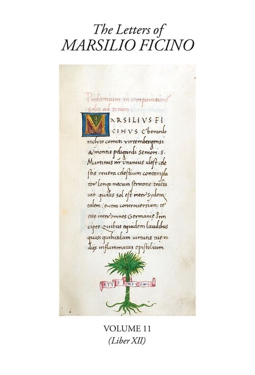 The Letters of Marsilio Ficino Volume 11 : (Book XII) (Hardcover)