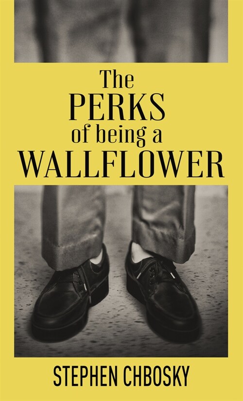 The Perks of Being a Wallflower: 20th Anniversary Edition with a New Letter from Charlie (Library Binding)