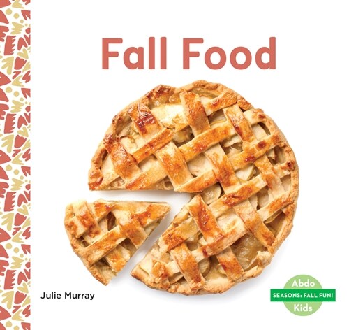 Fall Food (Library Binding)