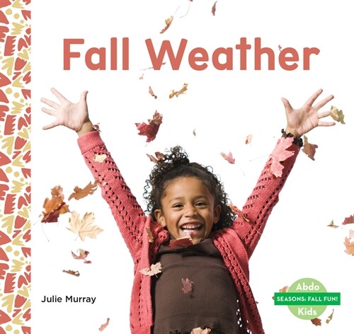 Fall Weather (Library Binding)
