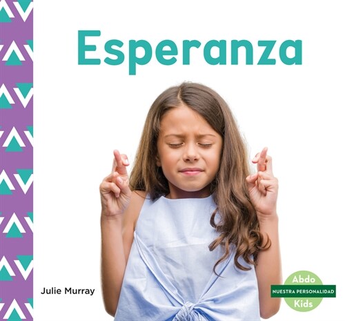 Esperanza (Hope) (Library Binding)