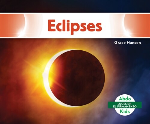 Eclipses (Eclipses) (Library Binding)