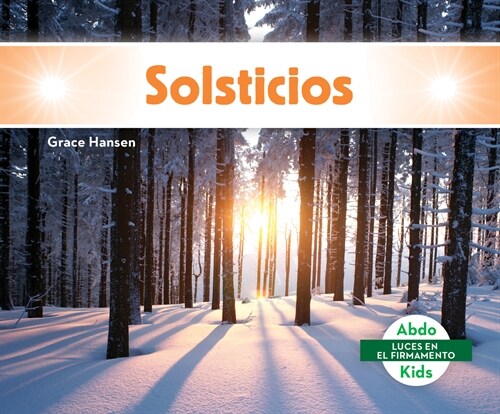 Solsticios (Solstices) (Library Binding)