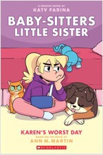 Baby-Sitters Little Sister Graphix #3 : Karen's Worst Day (Paperback)