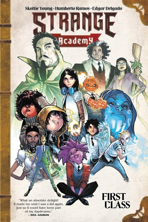 Strange Academy: First Class (Paperback)
