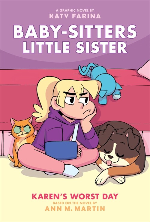 Karens Worst Day: A Graphic Novel (Baby-Sitters Little Sister #3): Volume 3 (Hardcover, Adapted)