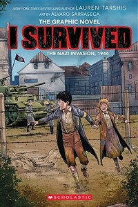 I Survived the Nazi Invasion, 1944 (I Survived Graphic Novel #3): Graphix Book, Volume 3 (Paperback)