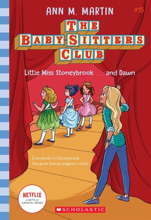 [중고] Little Miss Stoneybrook...and Dawn (the Baby-Sitters Club #15): Volume 15 (Paperback)