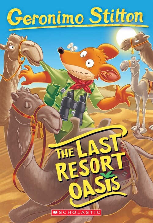 The Last Resort Oasis (Geronimo Stilton #77): Volume 77 (Paperback)