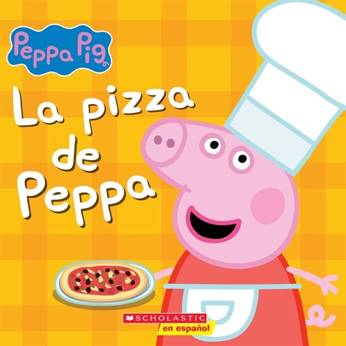 La Pizza de Peppa (Peppas Pizza Party) (Paperback)