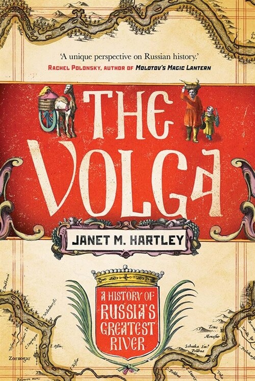 The Volga: A History (Hardcover)