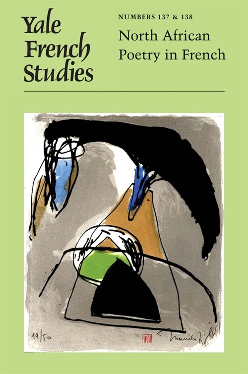 Yale French Studies, Number 137/138: North African Poetry in French (Paperback)