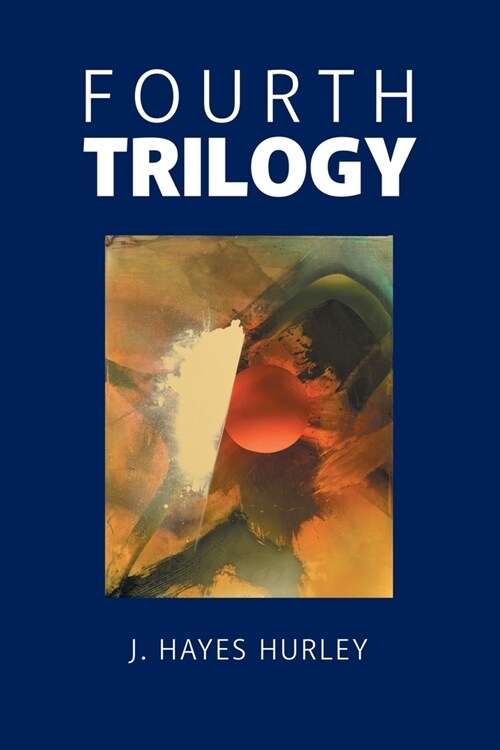 Fourth Trilogy (Paperback)