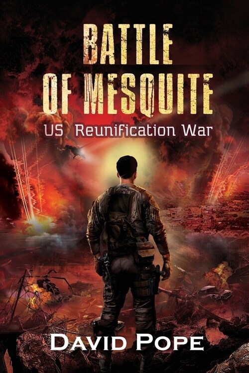 Battle of Mesquite: US Reunification War (Paperback)