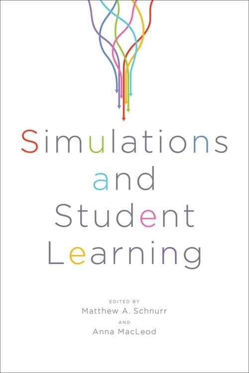 Simulations and Student Learning (Paperback)