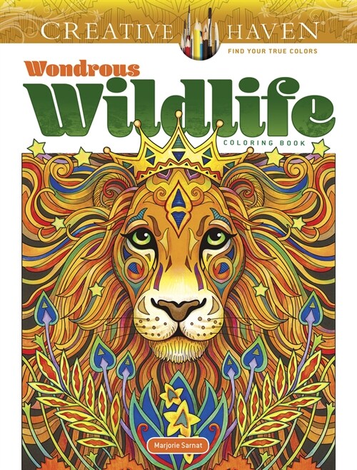 Creative Haven Wondrous Wildlife Coloring Book (Paperback)