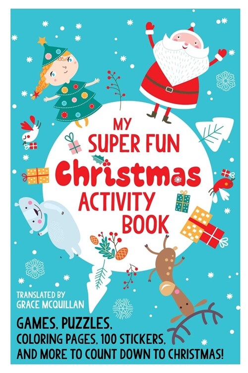 Awesome Christmas Activities and Papercrafts for Kids: Puzzles, Games, Coloring, Greeting Cards, Paper Ornaments, Recipes, and More! (Hardcover, Skyhorse Kids)