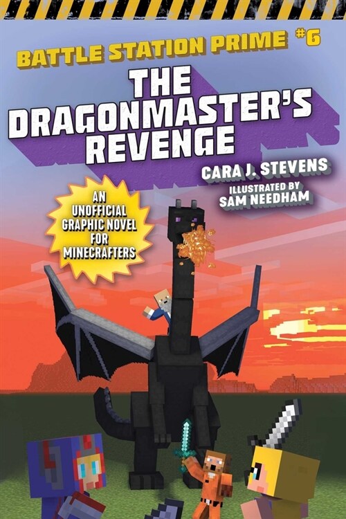 The Dragonmasters Revenge: An Unofficial Graphic Novel for Minecrafters (Paperback)