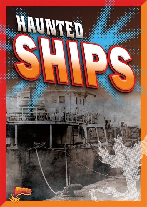 Haunted Ships (Library Binding)