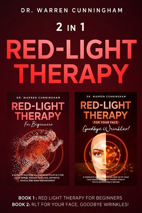 2 in 1 Red Light Therapy: Total Beginners Guide + How to Set Up your Lamps at Home (Paperback)