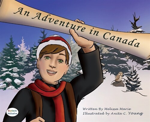 An Adventure in Canada (Hardcover, Dyslexic)
