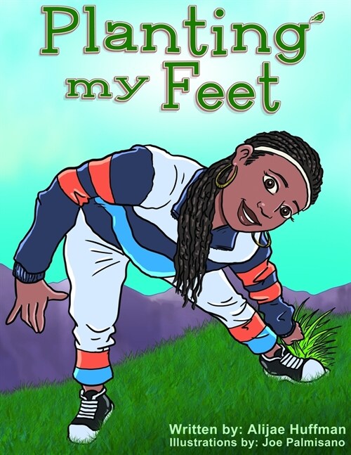 Planting my feet (Paperback)