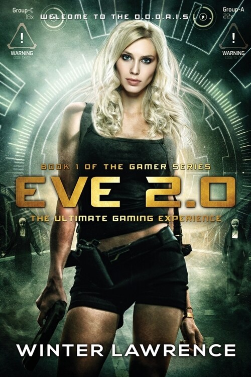 Eve 2.0: The Ultimate Gaming Experience (Paperback)