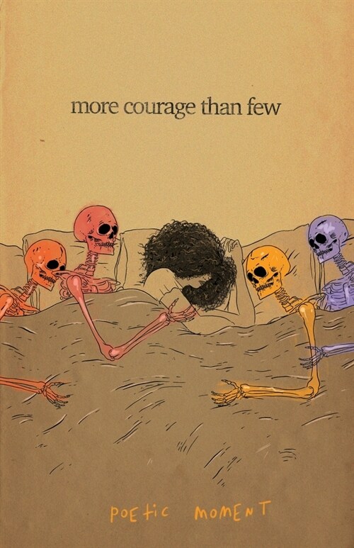 More Courage Than Few (Paperback)