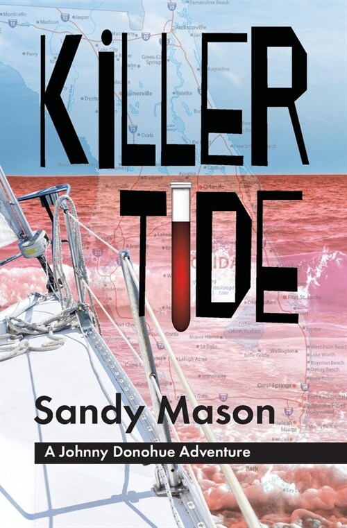Killer Tide: A Johnny Donohue Adventure (Paperback)
