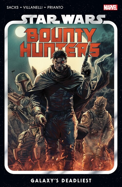 Star Wars: Bounty Hunters Vol. 1: Galaxys Deadliest (Paperback)