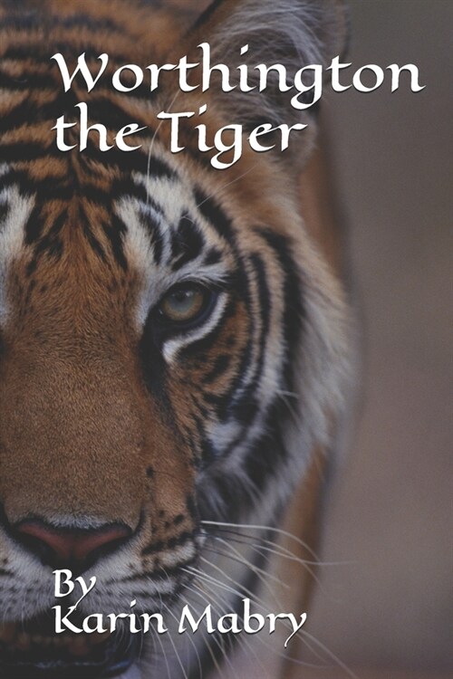 Worthington the Tiger (Paperback)