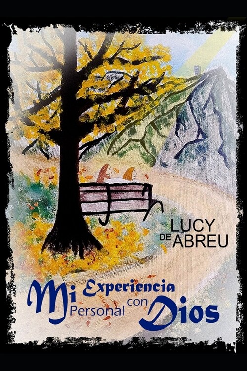 Mi Experiencia Personal Con Dios (Paperback)